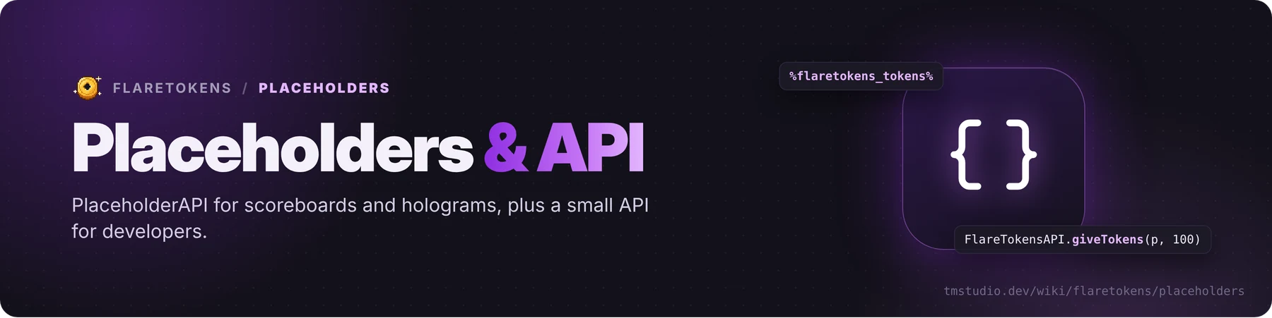 Placeholders and API